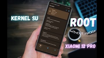 END OF MAGISK : NEXT LEVEL ROOT METHOD || NO PROBLEMS WITH BANKING APPS | KERNEL SU || XIAOMI 12 PRO
