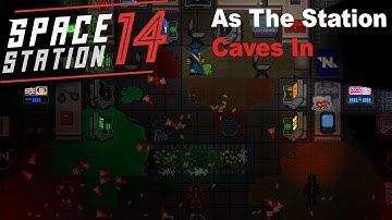 SS14 - As The Station Caves In (Music Video)