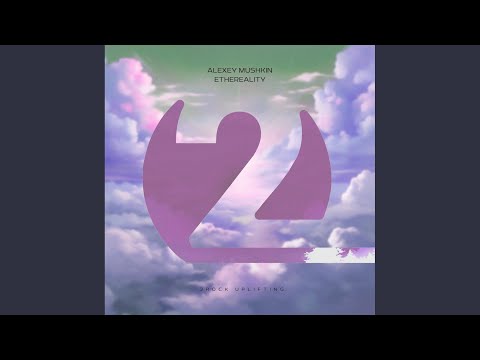Ethereality (Extended Mix)
