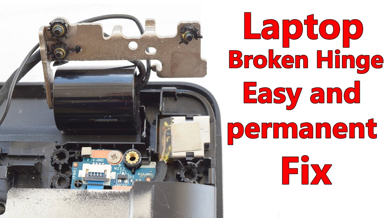 How to Fix Laptop Broken Hinges Easy and Permanent - YouTube