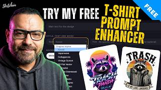 I Built a FREE T-Shirt Prompt Enhancer | Turn Any Idea Into a Sellable T-Shirt Design Prompt