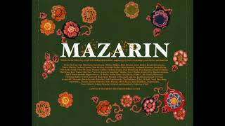 Mazarin - I'll See You In The Evening