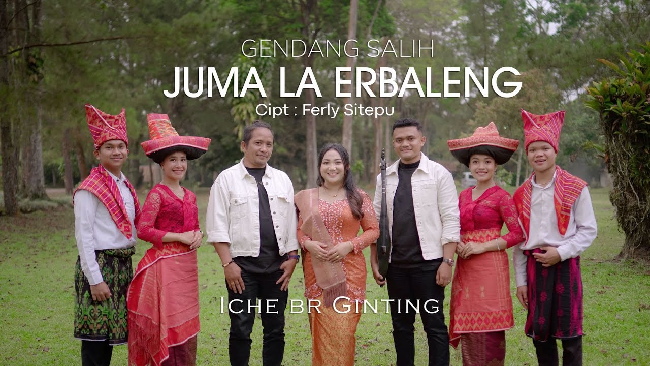 ICHE BR GINTING || JUMA LA ERBALENG - GENDANG SALIH || LAGU KARO TERBARU 2025
