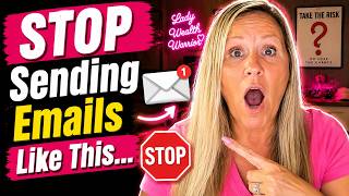 The REAL Reason Your Emails Aren’t Converting