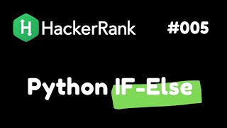 Hacker Rank #005 - Python If-Else | Solusi Python | Bahasa Indonesia