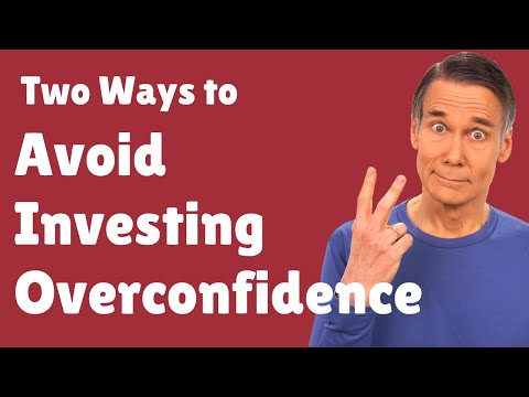 How Behavioral Finance Biases Lead to Overconfidence Mistakes
