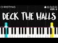Christmas - Deck The Halls | EASY Piano Tutorial