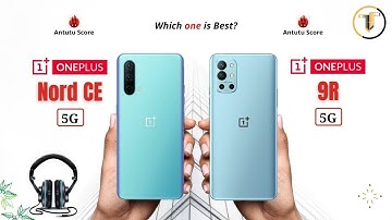 OnePlus Nord CE vs OnePlus 9R || Full Comparison | Which one is Best?
