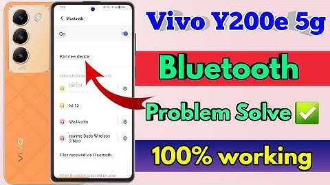 vivo y200e bluetooth problem, vivo y200e bluetooth connect problem