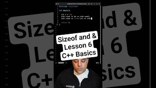 Understanding C++ Variables -  sizeof and addressof  [Learn C++ Shorts Lesson 6]