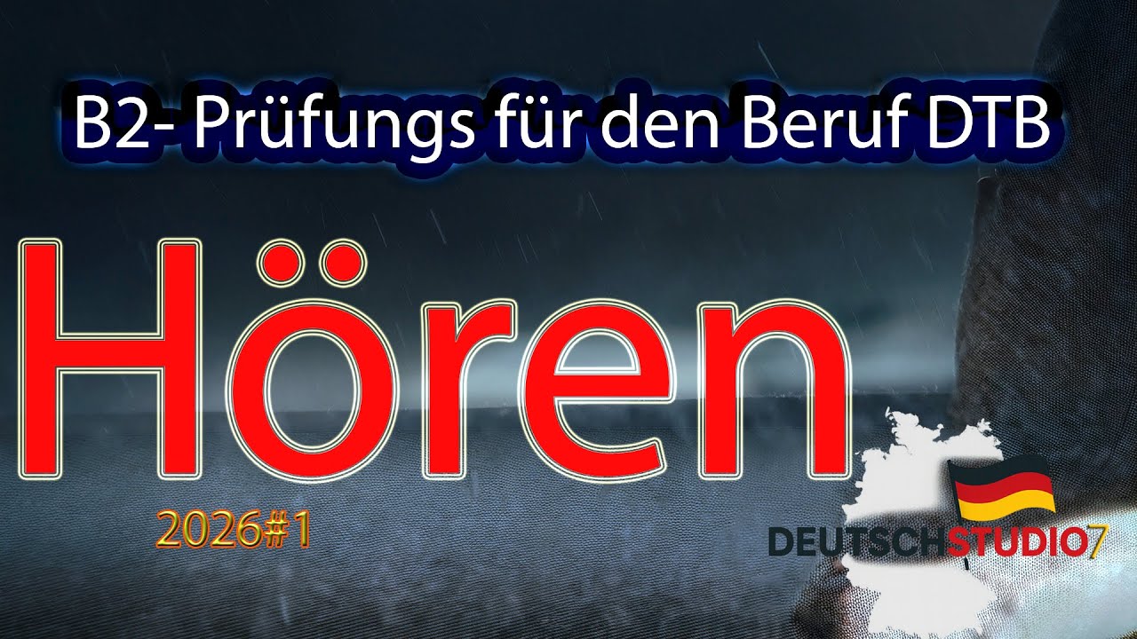 2026 l B2 Beruf Prüfung Hören mit Lüsungen  DTZ #1.