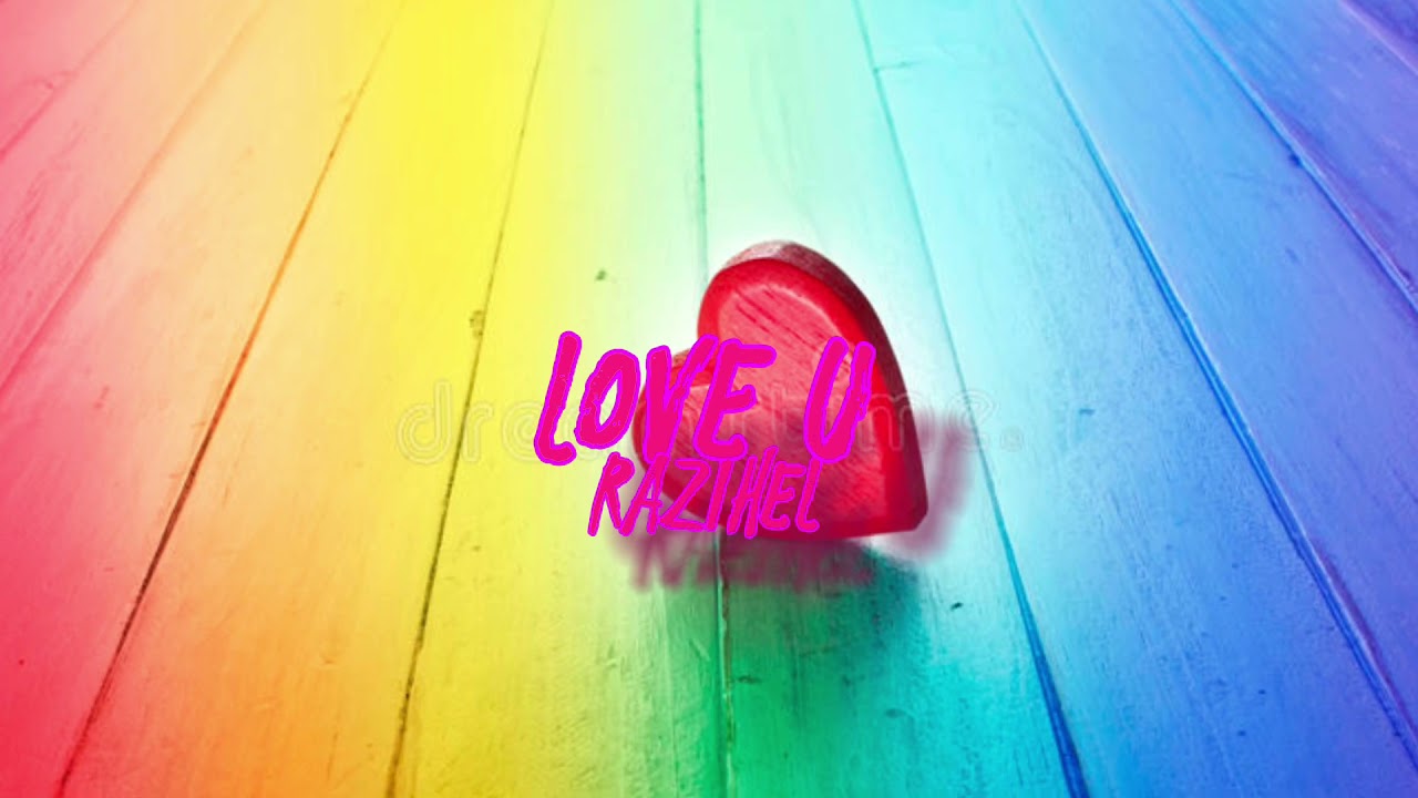 Razihel - Love U (S L O W E D)