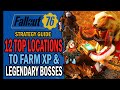 Fallout 76 -  TOP 12 LOCATIONS to Farm XP & Legendaries After Patch 17.5 | Strategy Guide