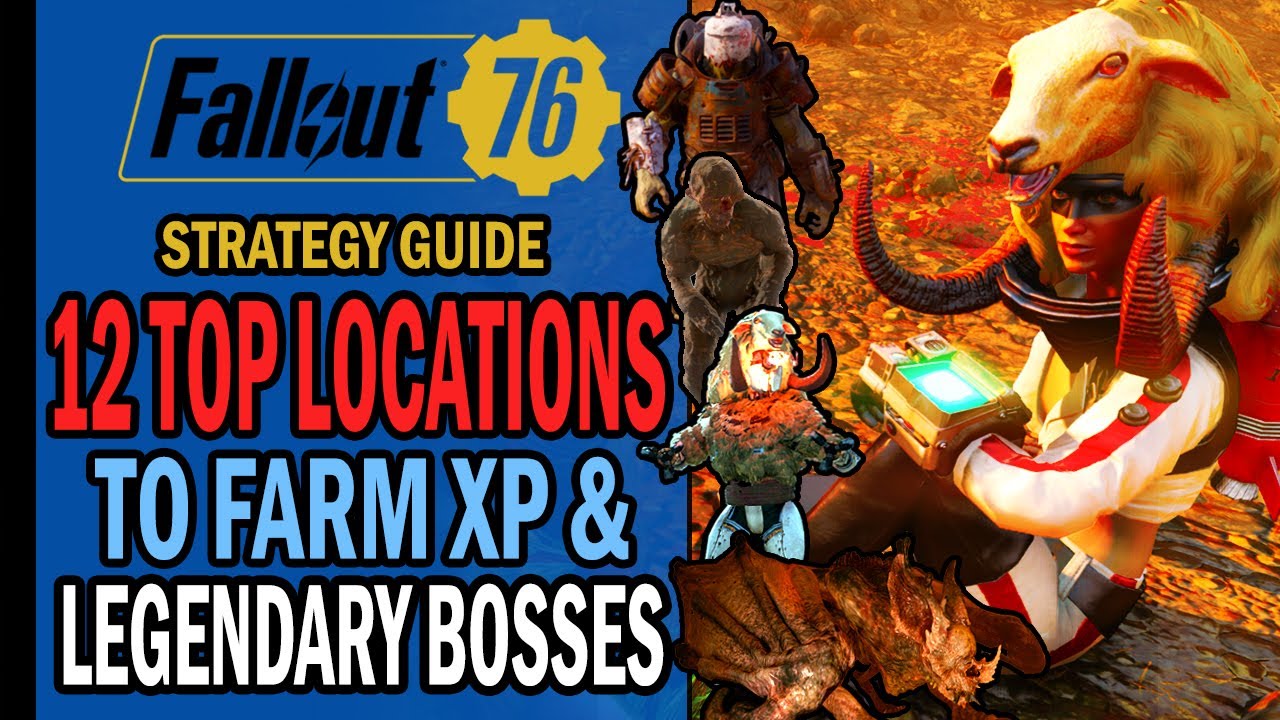 Fallout 76 - TOP 12 LOCATIONS to Farm XP & Legendaries After Patch 17.5