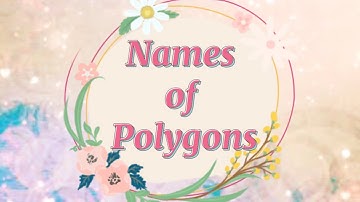 Names of Polygons || Learning Ideas Channel