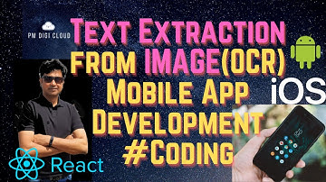 Text Extraction from Image (#OCR) Mobile App Development #coding in #ReactNative