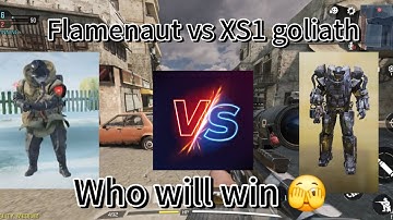 Flamenaut vs XS1 Goliath, What is better? (CODM)