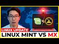 Linux Mint vs MX Linux – Don't Choose Until You Watch This__
