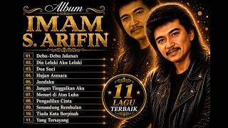 IMAM S ARIFIN FULL ALBUM TERPOPULER | Debu Debu Jalanan Dangdut Nostalgia