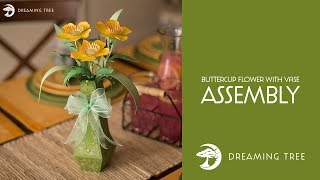 SVG File - Buttercup Flower With Vase SVG - Assembly Tutorial (For Cricut, Silhouette, and ScanNCut)