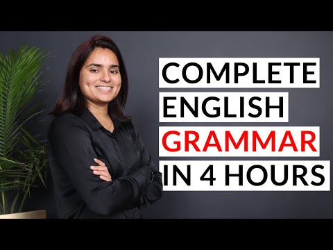 Complete English Grammar - Full Course In 4 Hours - 2022