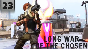 Watch out below | XCOM 2 Long War of the Chosen | Part 23