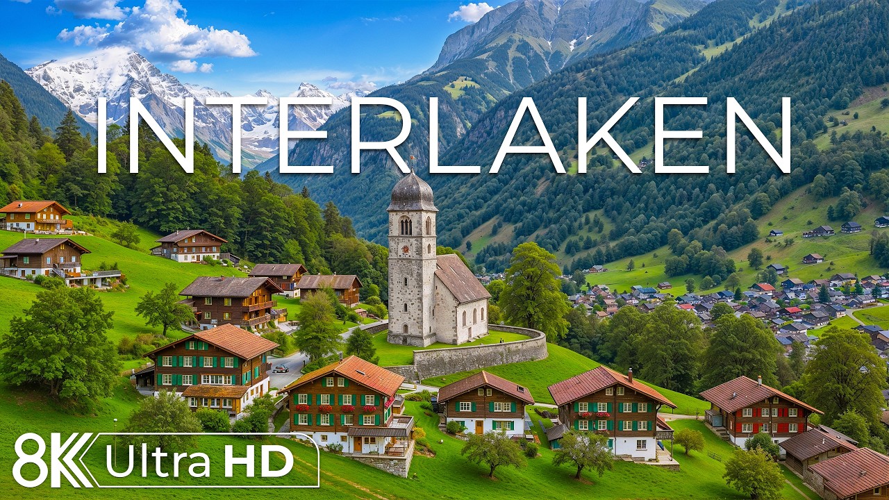 Interlaken Switzerland 8K | A Luminous Harmony of Twin Lakes, Alpine Meadows, and Clear Blue Air