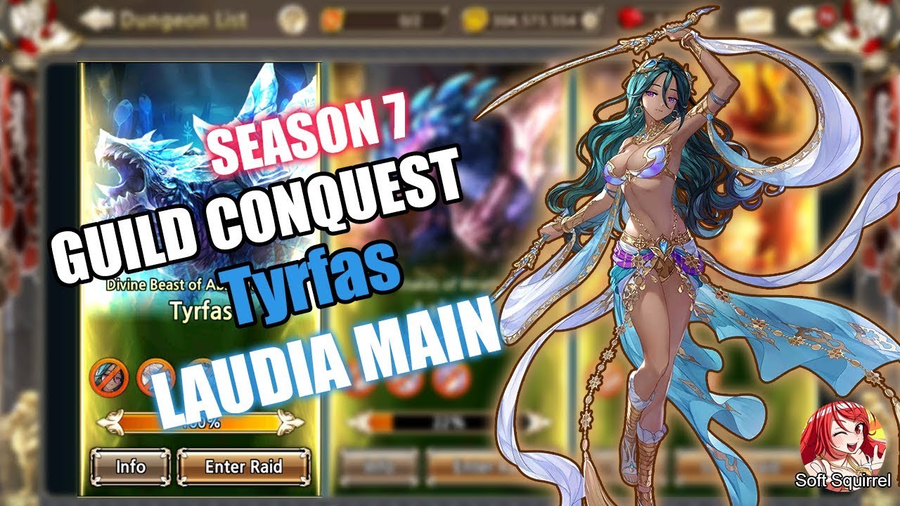 King S Raid キングスレイド Season7 Guild Conquest ギルド討伐戦 Tyrfas Laudia ラウディア 2 4t Youtube
