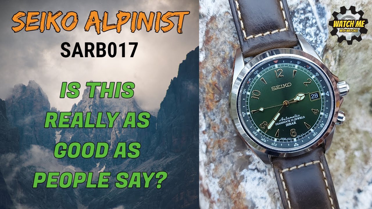 Seiko Alpinist Review. Is the SARB017 as good as people say? - YouTube