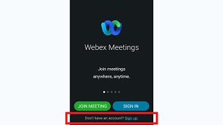 How To Create Cisco Webex Meetings Account in Android