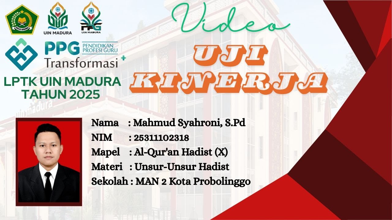 Muh Roni VIDEO UJI KINERJA (UKIN) - MAHMUD SYAHRONI - PPG DALJAB LPTK UIN MADURA ...