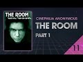 The room 2003 part 1  cinephilia anonymous
