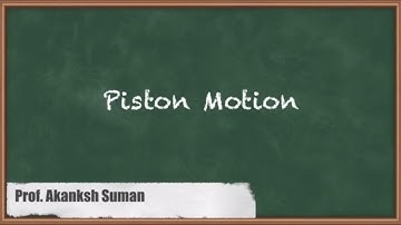 Piston Motion | Kinematic & Dynamics Analysis of Slider Crank | GATE Theory of Machines & Vibrations