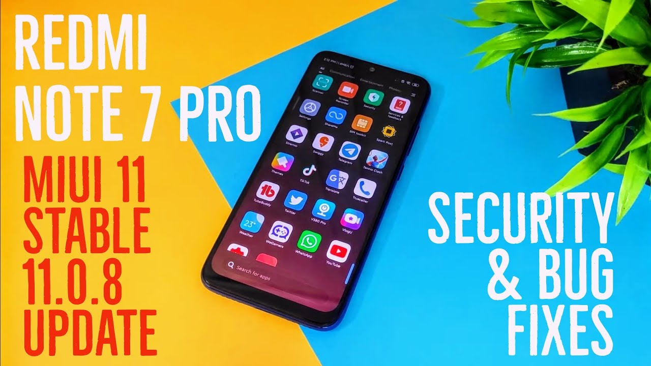 Redmi Note 7 Pro Latest Miui 11 Stable 11.0.8 Update | Security Patch ...