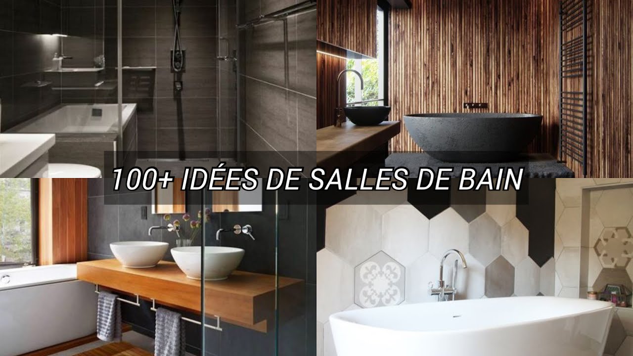 100+ idées de salles de bain moderne