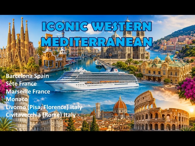 Iconic Western Mediterranean-Barcelona-Sete-Marseille-Monaco-Livorno-Pisa-Rome-Viking Cruise-Video