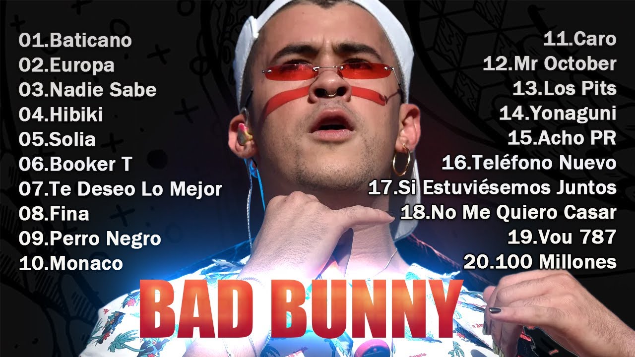 Bad Bunny Mix 2024 Bad Bunny Exitos Sus Mejores xitos 2024 Bad bad-bunny-mix-2024-bad-bunny-exitos-sus-mejores-xitos-2024-bad