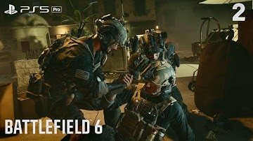 BATTLEFIELD 6 Walkthrough Gameplay Part 2 | PS5 PRO 4K 60FPS @THESMGFIRE