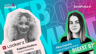 🇺🇦 WebSummit Digest №7 | Katerina Kozlova з Lookerz поділалсь своїми KPI на участь в самміті