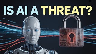 Is AI a Threat to Cybersecurity
