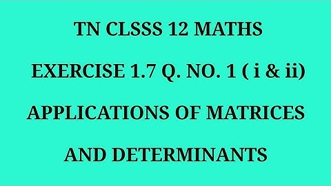 TN 12th maths chapter 1 exercise 1.7 question number 1 ( i & ii)