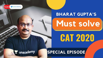 200 must solve questions before CAT 2020 | With Legendary Bharat Gupta | On Unacademy