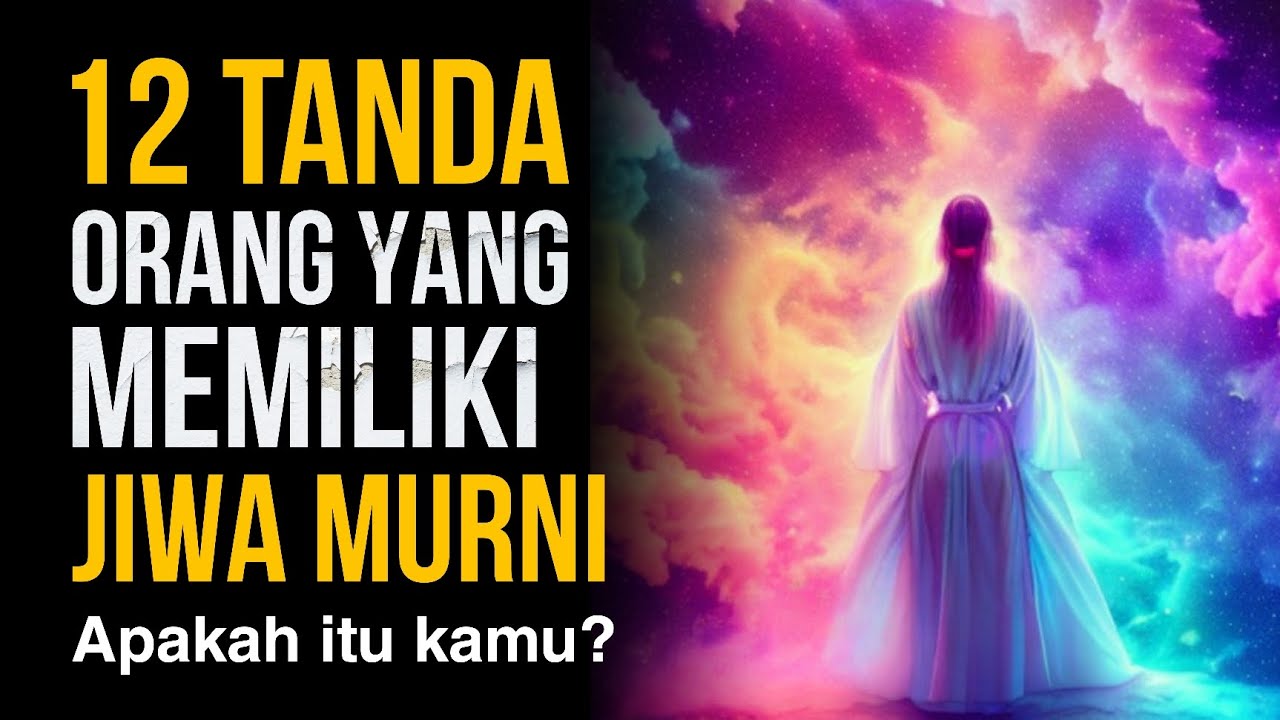 Tanda Jiwa murni ada pada dirimu - Spiritual - Duaratus Persen