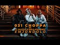 031 choppa ft  simulationrxps  julezus  emjondolo