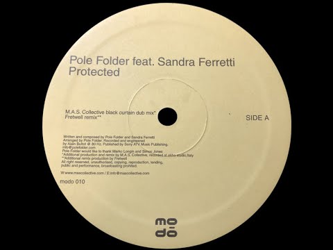 Pole Folder — Pole Folder Feat. Sandra Ferretti – Protected (M.A.S. Collective Black Curtain Dub Mix)