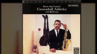 Cannonball Adderley with Bill Evans - Waltz For Debby