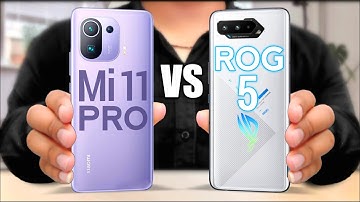 Xiaomi Mi 11 Pro VS ASUS ROG Phone 5 | Full Comparison
