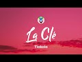 Tiakola - La Clé (Paroles/Lyrics)