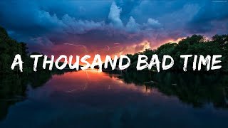 Post Malone - A Thousand Bad Times (Lyrics) Lyrics Video