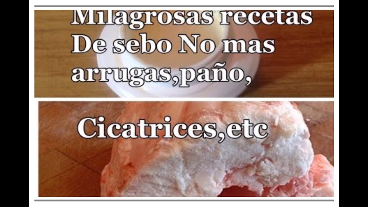 Milagrosas Recetas de Sebo para paño, manchas,espinillas, arrugas